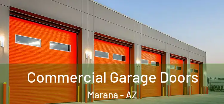  Commercial Garage Doors Marana - AZ