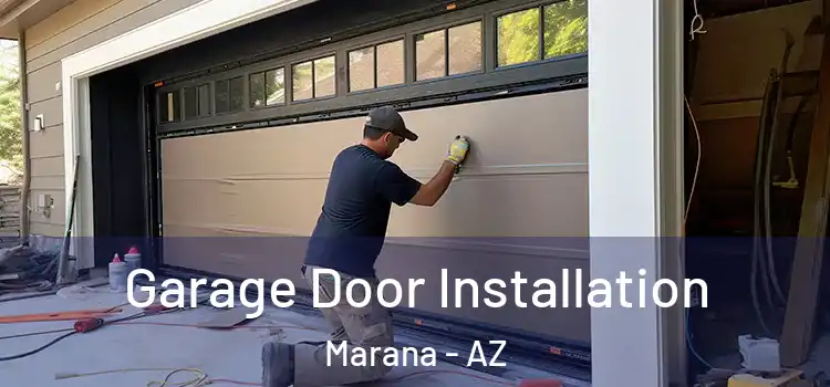  Garage Door Installation Marana - AZ