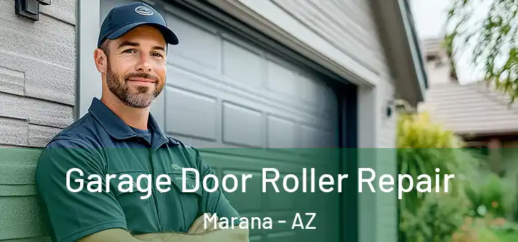  Garage Door Roller Repair Marana - AZ