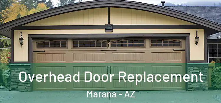  Overhead Door Replacement Marana - AZ