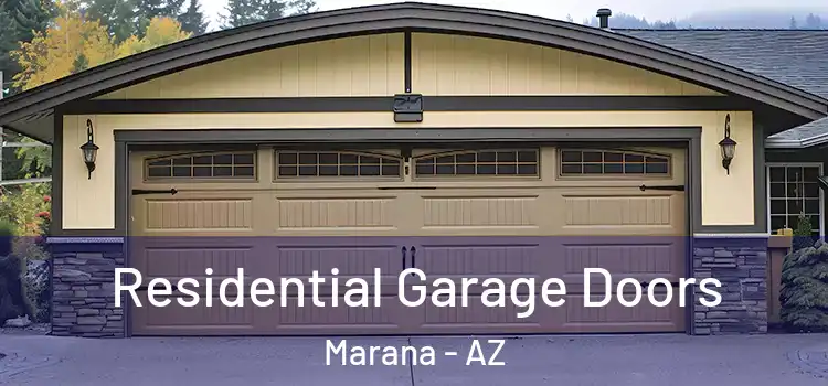  Residential Garage Doors Marana - AZ