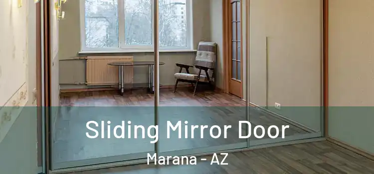  Sliding Mirror Door Marana - AZ
