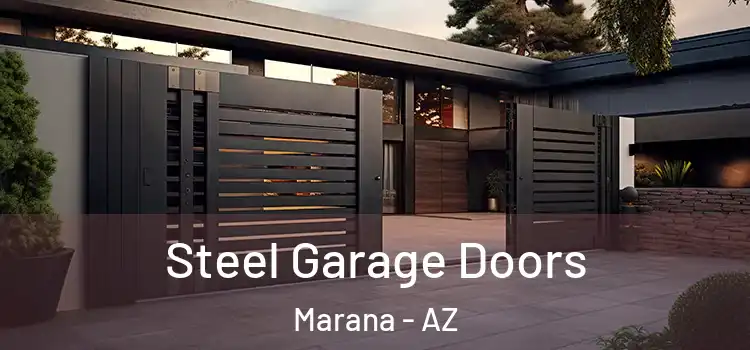  Steel Garage Doors Marana - AZ
